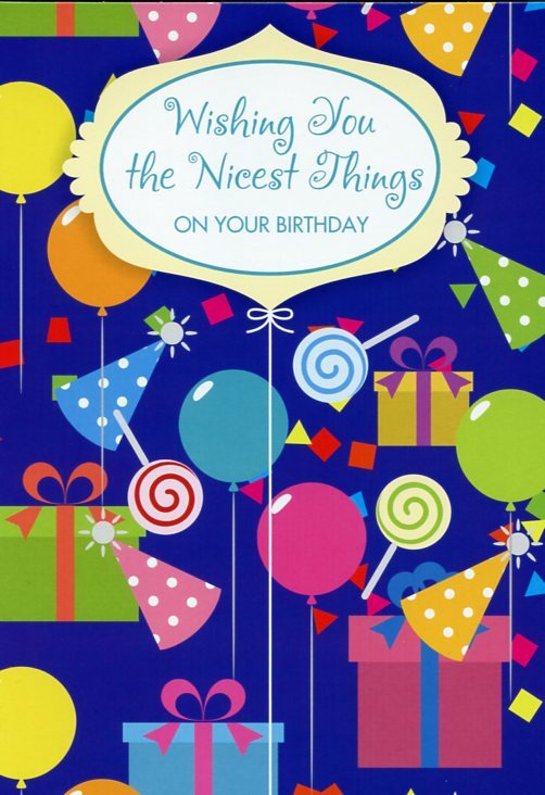 Wishing you the Nicest Things – General Birthday Greeting Card – 01214-1