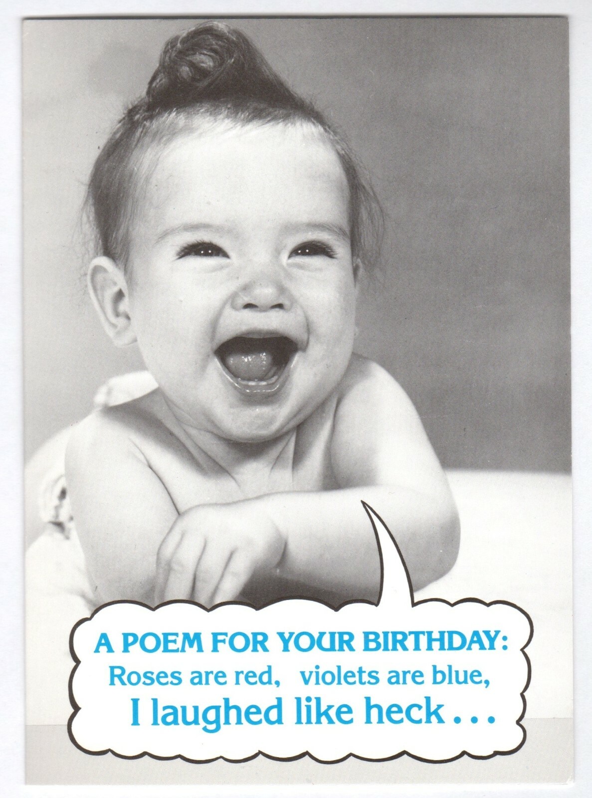 Funny Birthday Card, Black & White Photo of Baby, Retro/Vintage Look A Poem