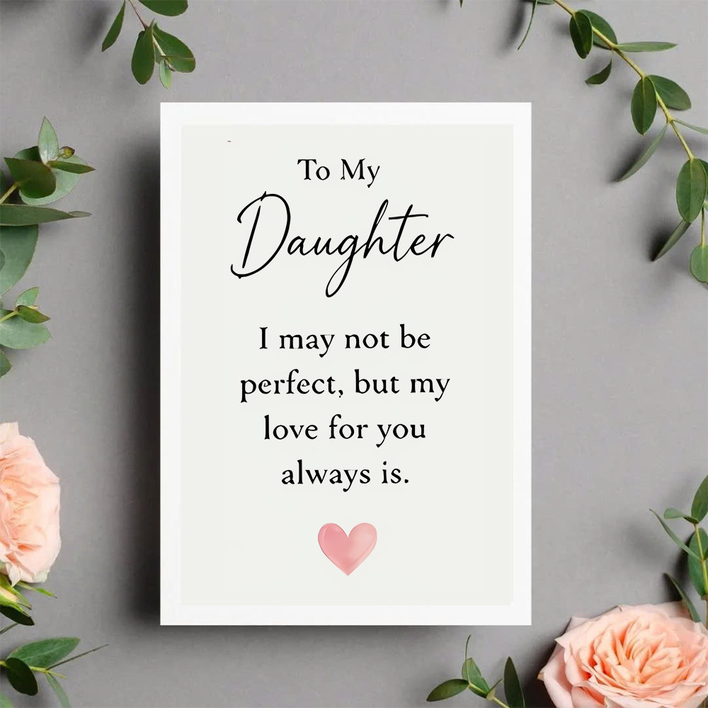 Elegant Daughter Greeting Card with Heart, Love Message for Special Occasions