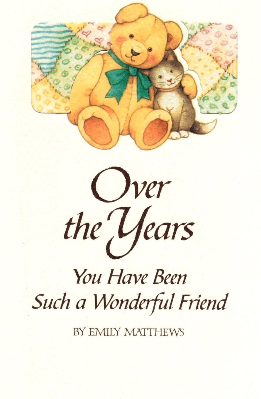 Happy Birthday Special Friend Brown Teddy Bear Emily Matthews Greeting Card