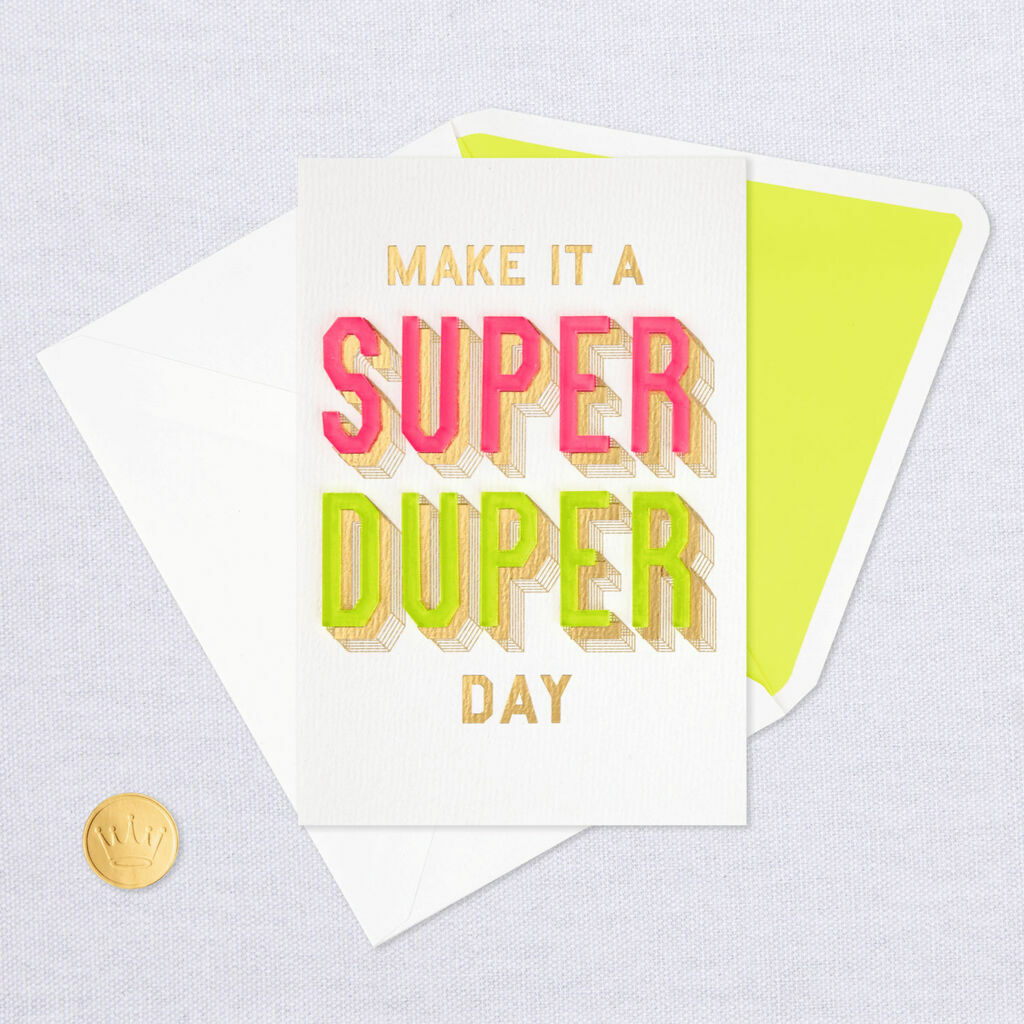 Hallmark Birthday Card by Signature ~ 3D Super Duper Neon 80’s Acrylic Words