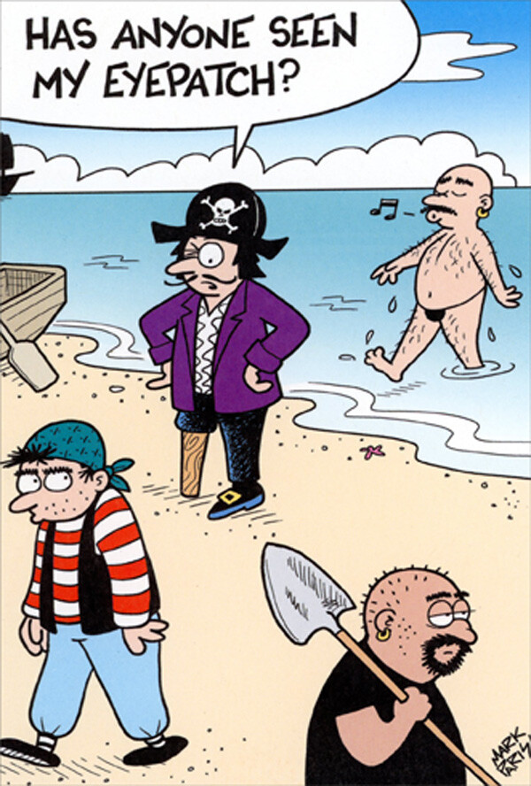 Pirate Missing Eye Patch Mark Parisi Funny / Humorous Birthday Card