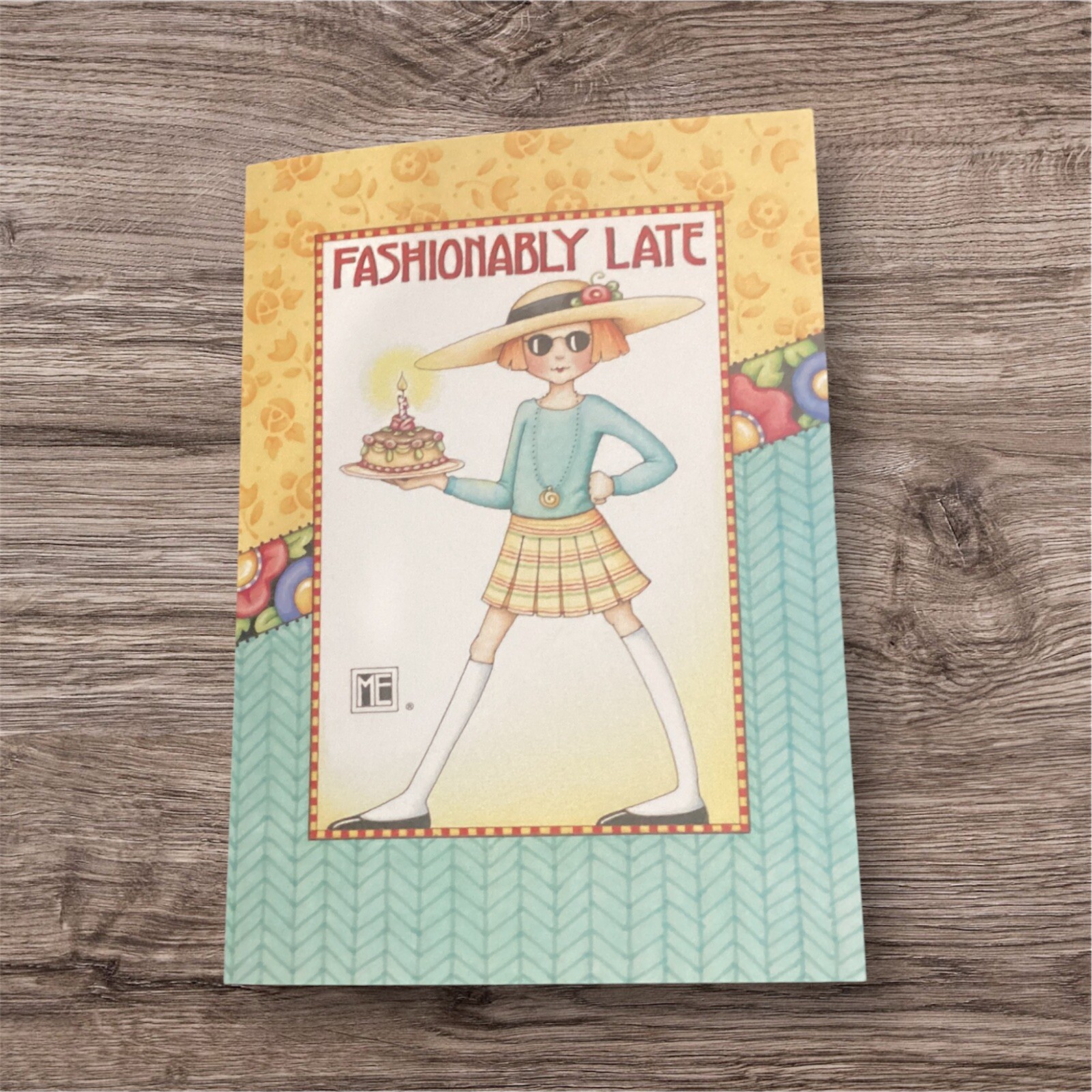Belated Birthday Card – Mary Engelbreit- Her Woman Girl Sister Best Friend
