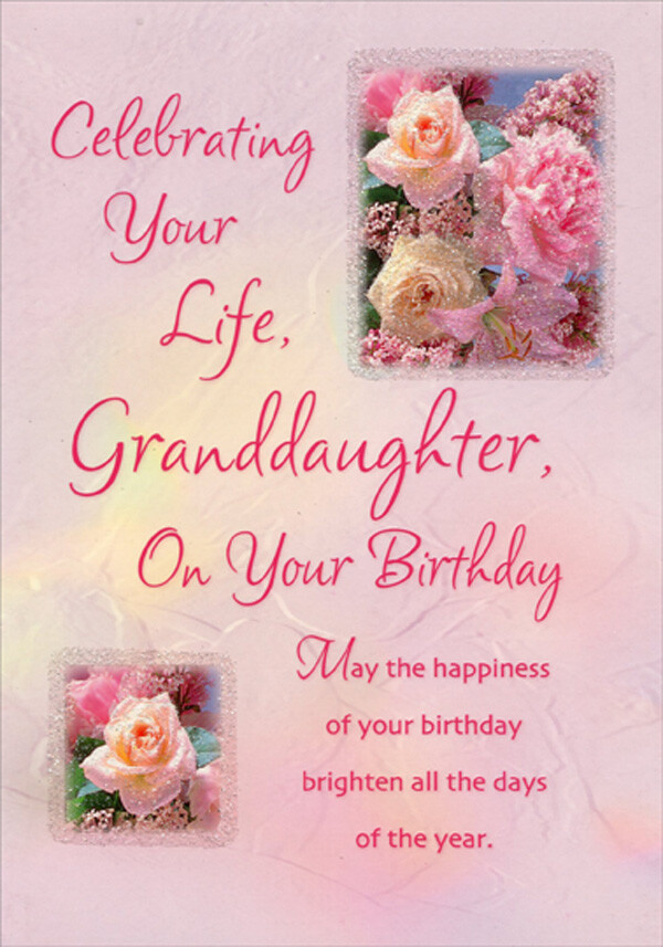 Celebrating Your Life Pink Flowers Birthday Card for Granddaughter