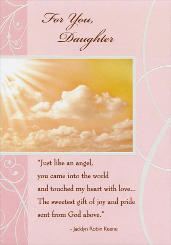 Sunburst Above Clouds Just Like an Angel Religious Birthday Card for Daughter