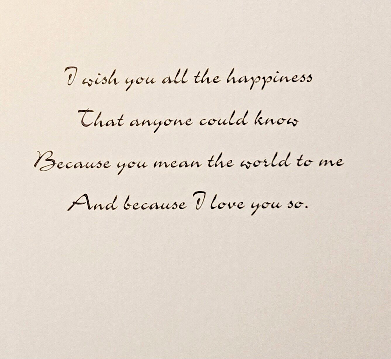 1 “Because I Love You” Greeting Card/Envelope Friend Partner Mean World to Me