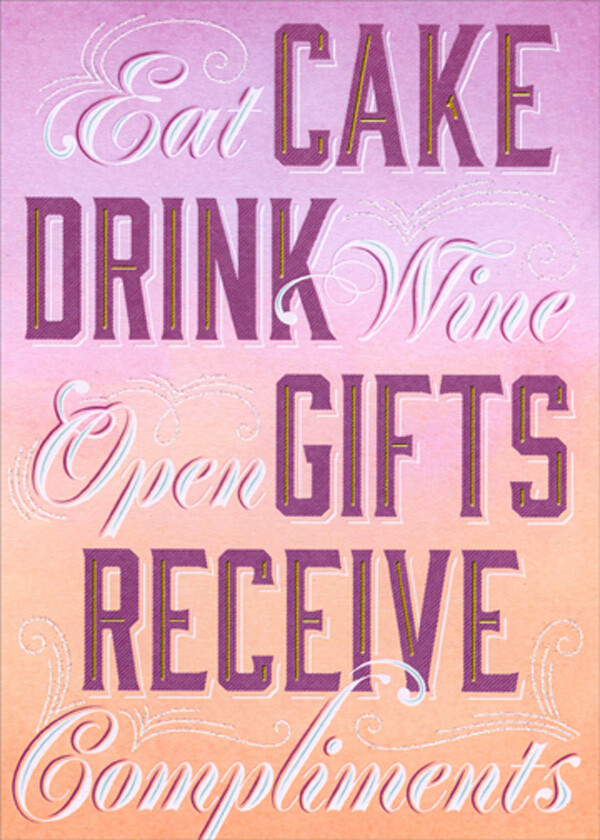 Eat Cake Drink Wine Open Gifts Funny / Humorous Birthday Card