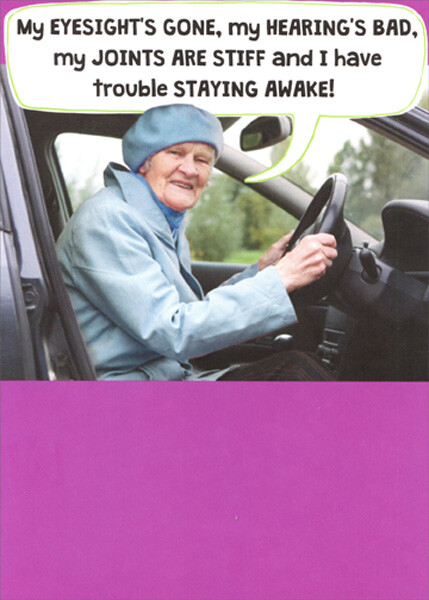 Old Lady Behind Steering Wheel Funny Recycled Paper Greetings Birthday Card