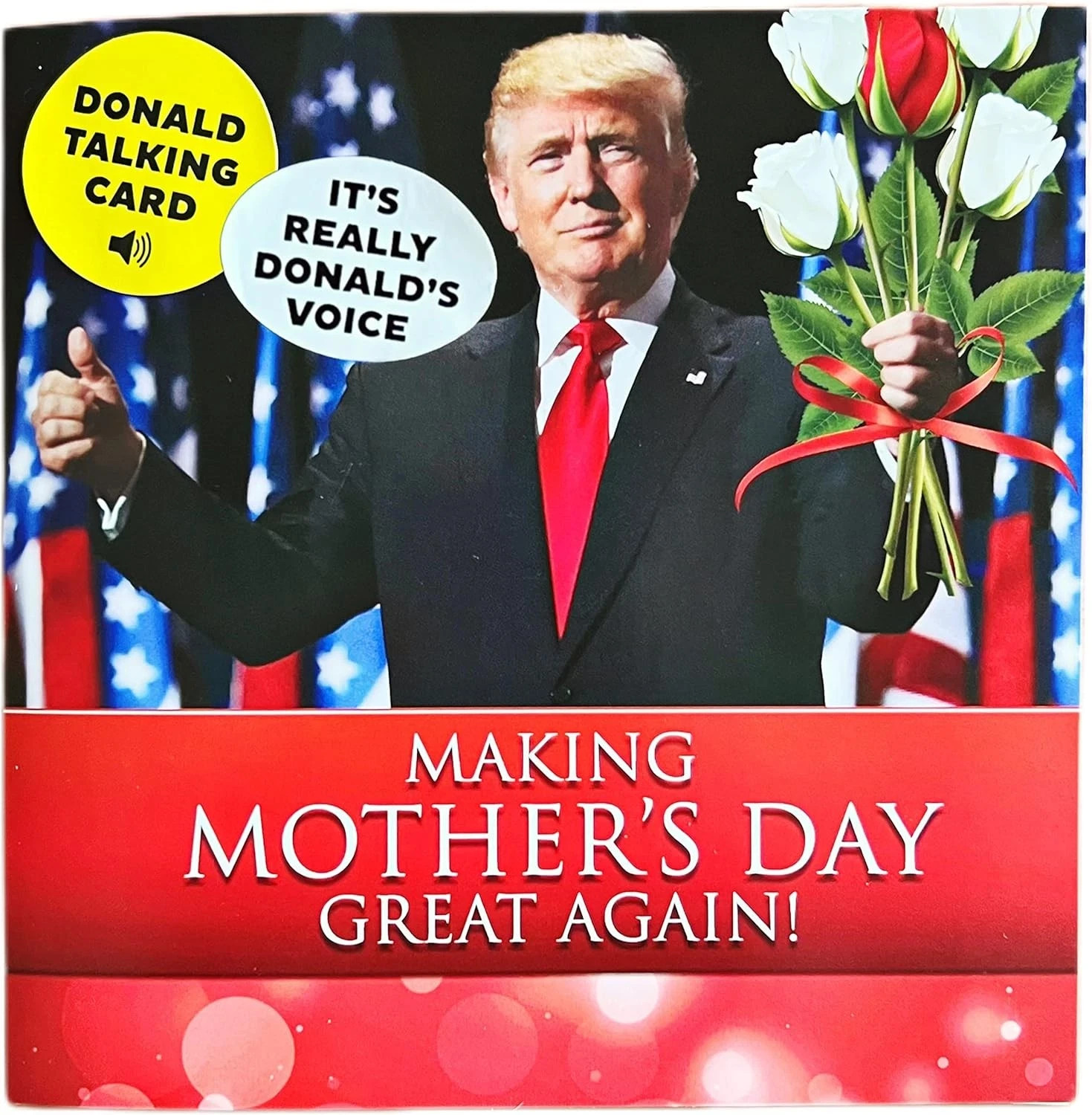 Talking Donald Trump Mother’s Day Card – Hear Trump’s Real Voice Deliver a Heart