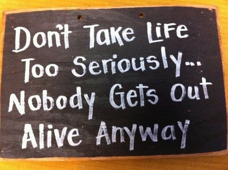 Funny Motivational Quotes to Inspire You #quotes on life alive