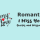 Romantic I Miss You Quotes and Messages