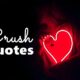 Crush Quotes for Him or Her 1
