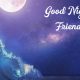 Good Night Quotes for Friends Messages and Pictures