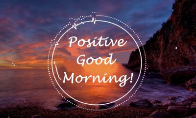 Short Good Morning Positive Quotes With Beautiful Images