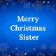 Merry Christmas Wishes for Sister Best Messages Greeting Cards