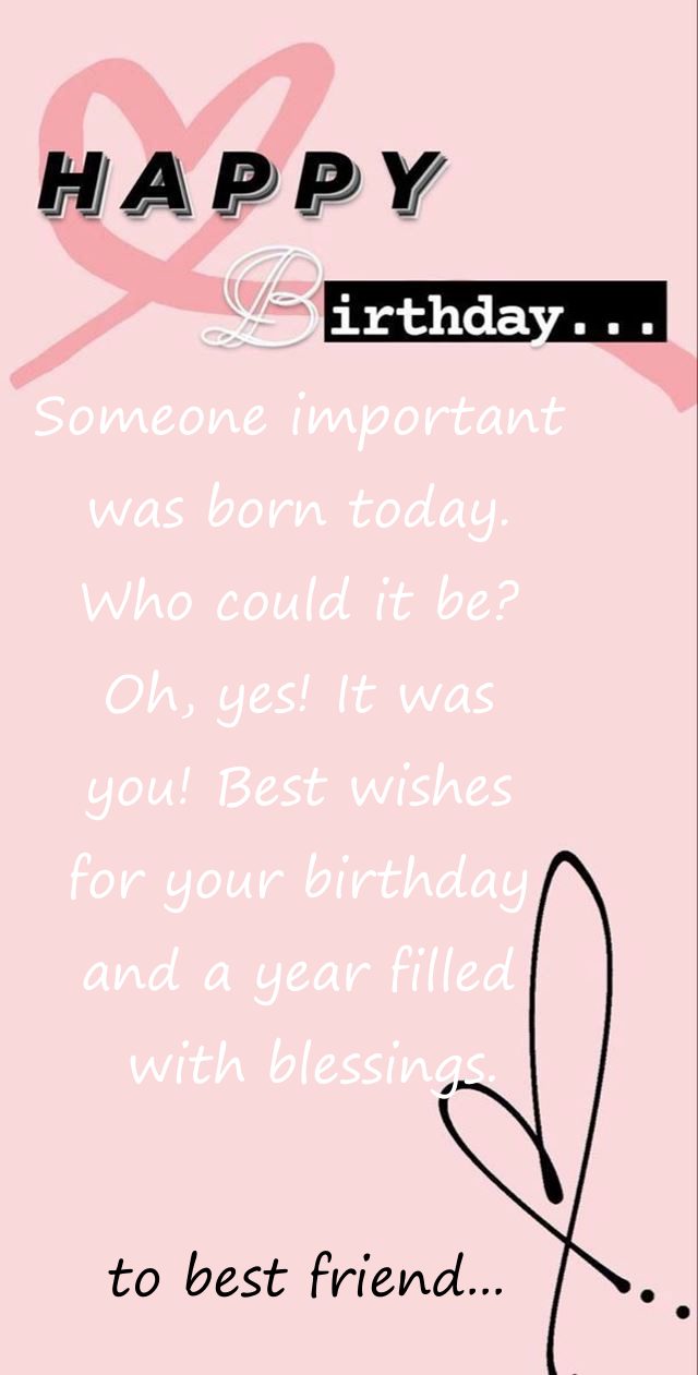 best long birthday messages for best friend | friend birthday quotes, happy birthday best friend quotes, happy birthday quotes for friends