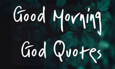 Beautiful Good Morning God Quotes and Morning Blessings