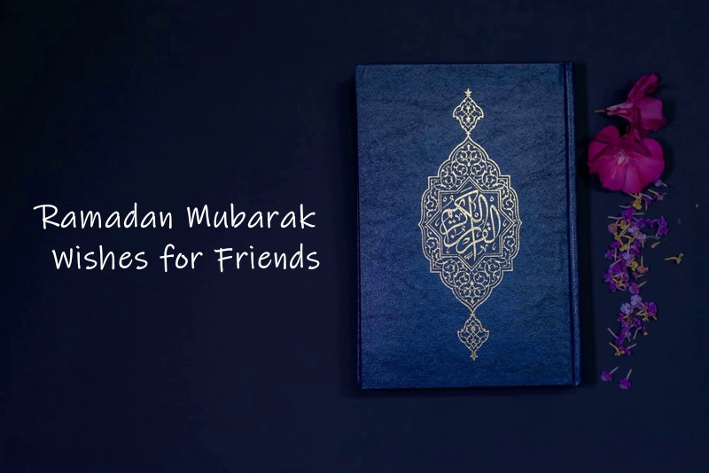 Ramadan Mubarak Wishes for Friends