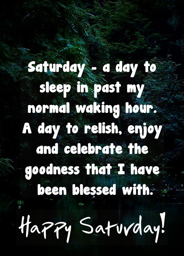 happy saturday ideas on saturday quotes for an awesome day