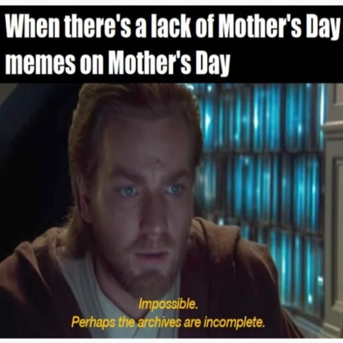 your mother meme and best mothers day memes