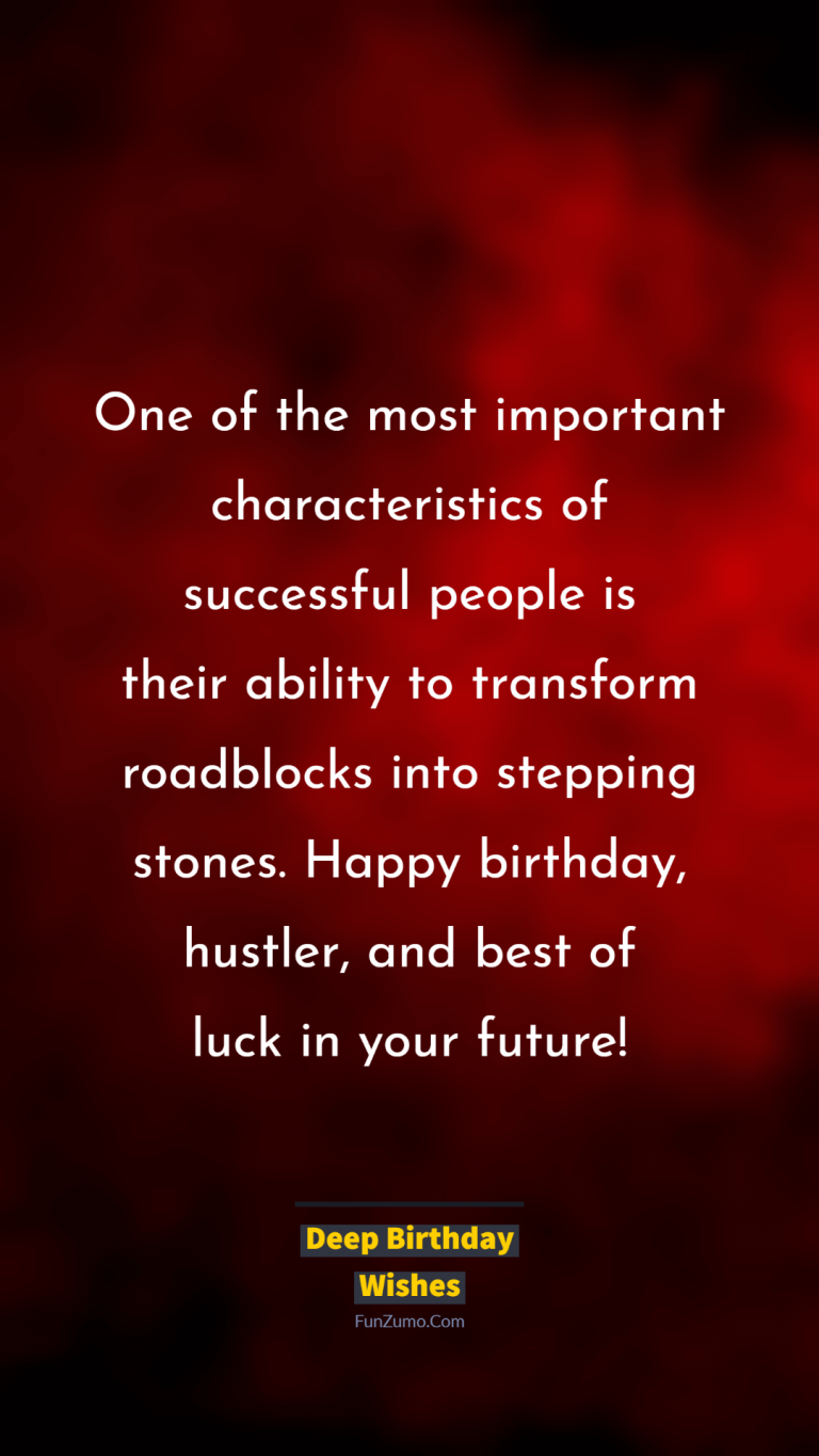 70 Amazing Deep Birthday Wishes Happy Birthday Quotes FunZumo