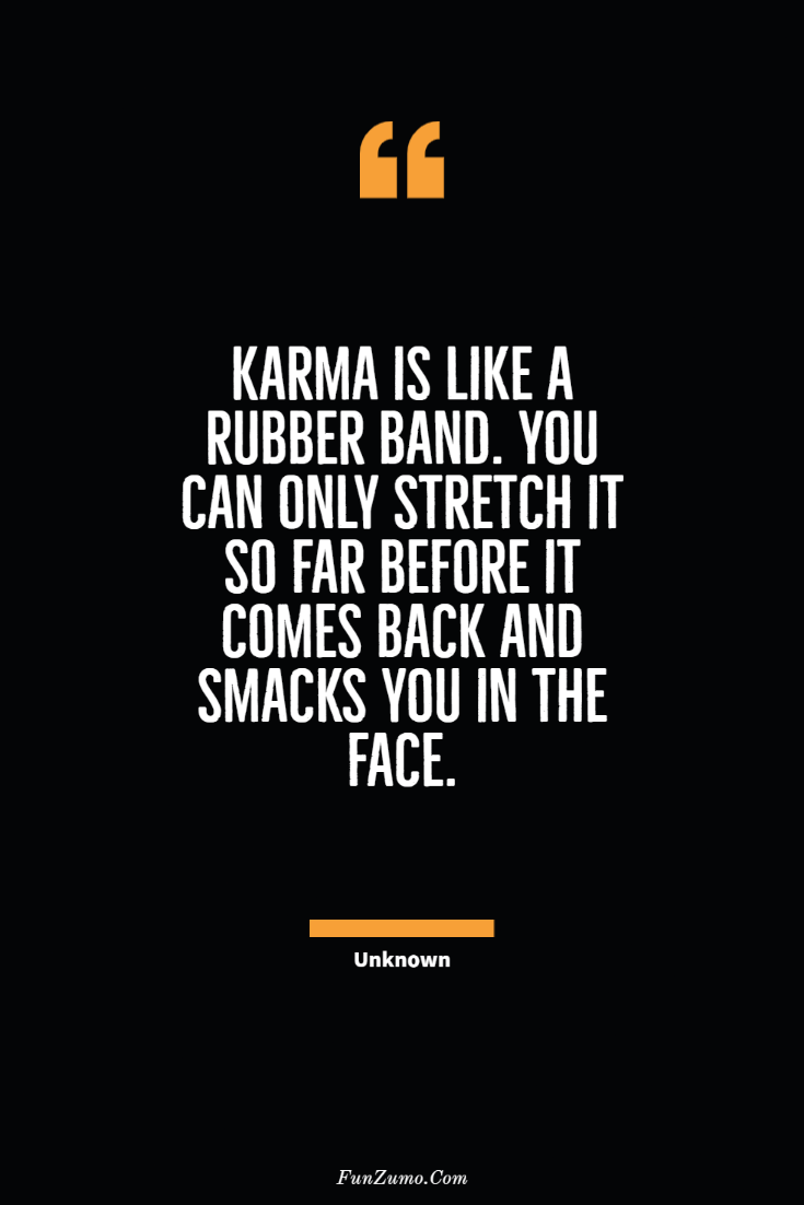 powerful karma quotes on love life rewards and sayings
