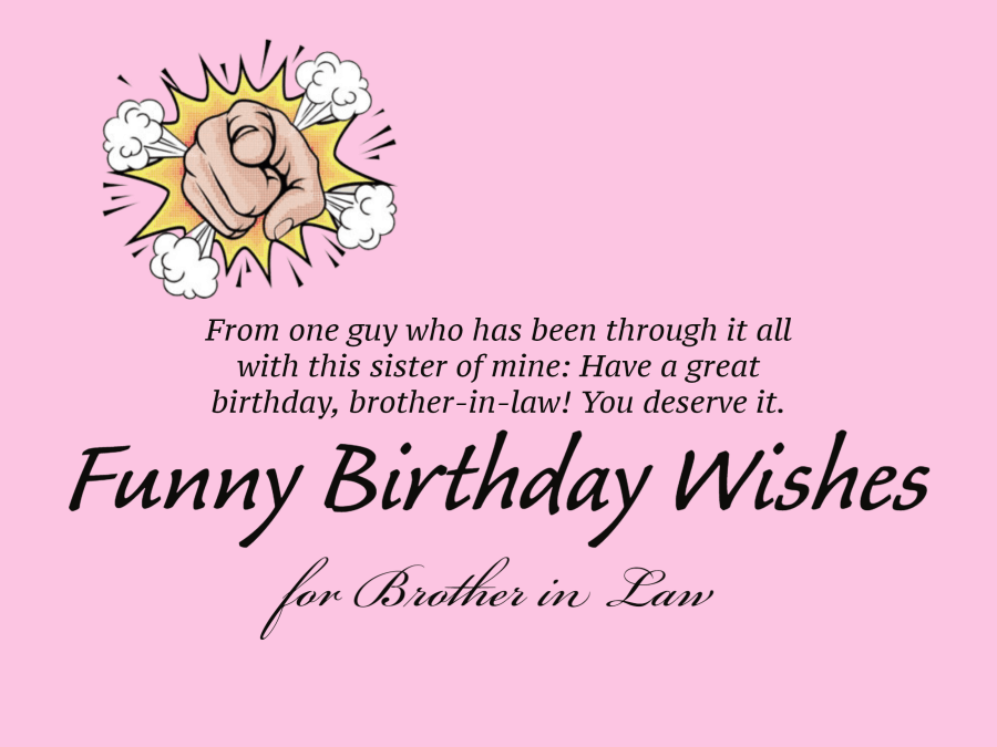 60 Funny Birthday Wishes for Brother in Law – FunZumo