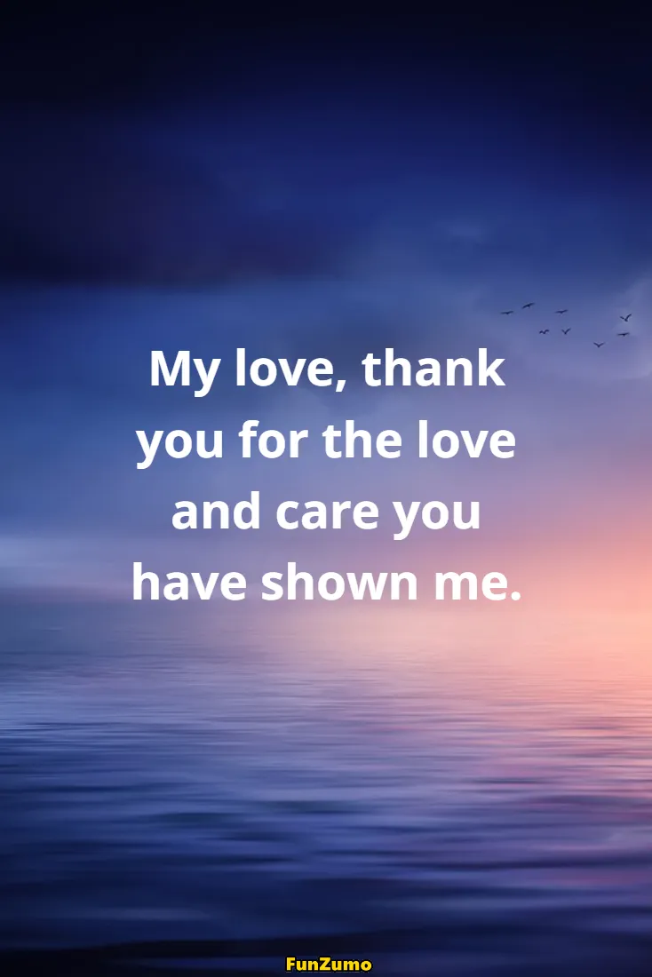 Thank You for Loving Me Messages 1