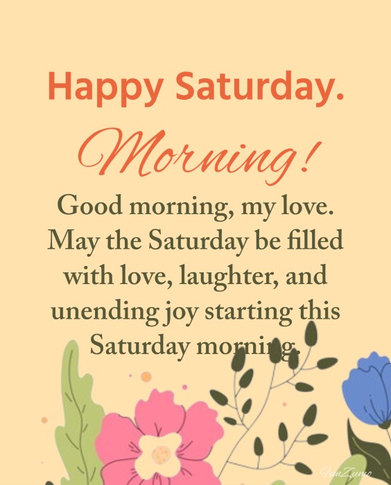 Best Saturday Morning Wishes