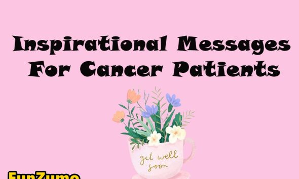 Inspirational Messages For Cancer Patients