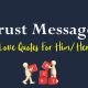 Trust Messages and Love Quotes For Him Her