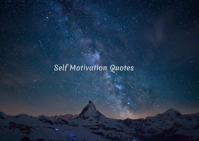 Powerful Self Motivation Quotes